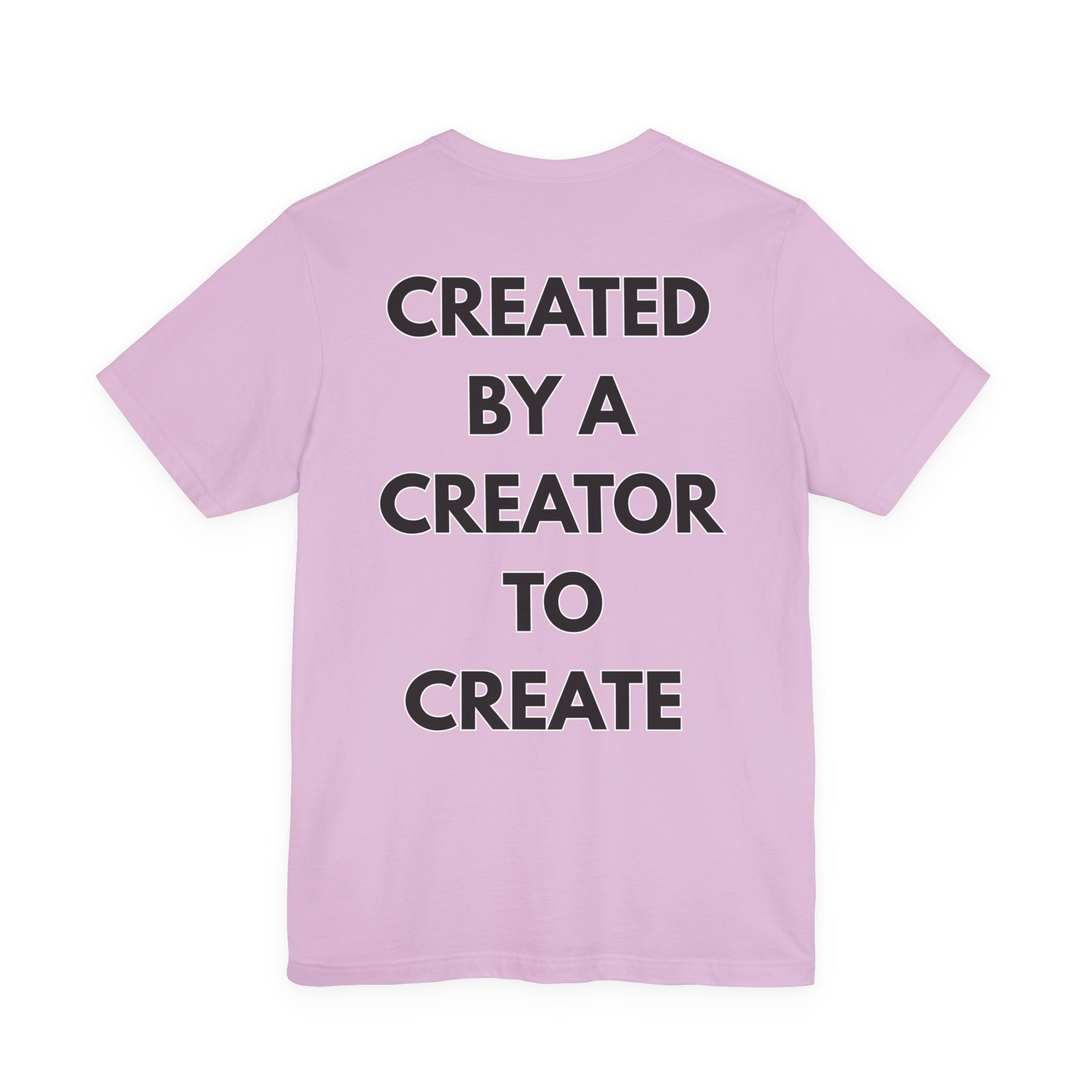 Inspirational, Created by a Creator to Create, Adamic Creations tee