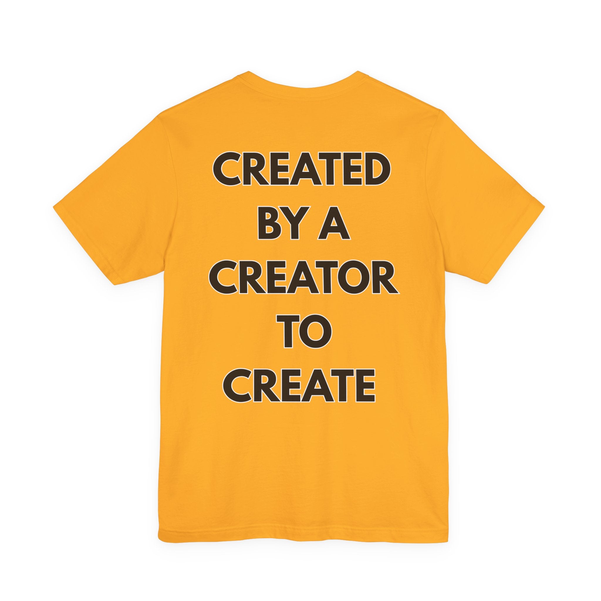 Inspirational, Created by a Creator to Create, Adamic Creations tee