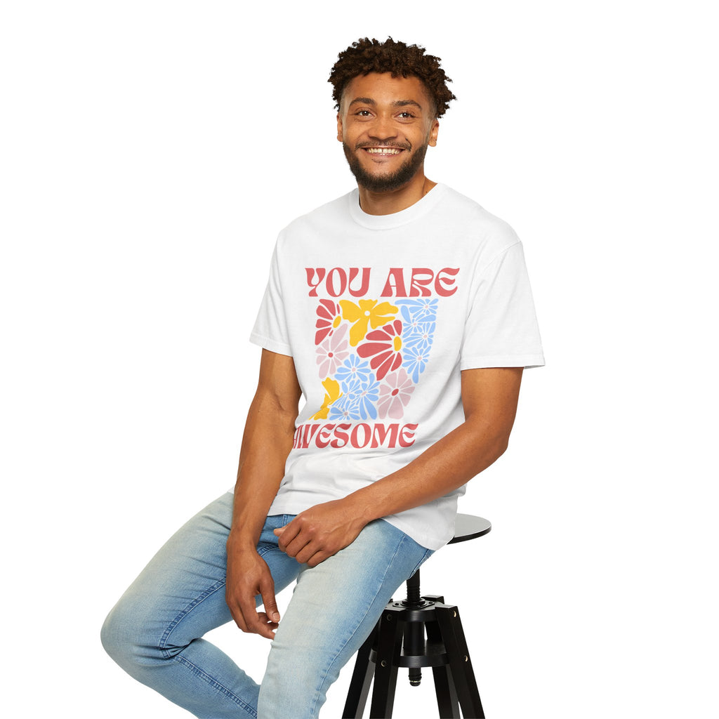 Adamic Creations- You Are Awesome Flower T-Shirt