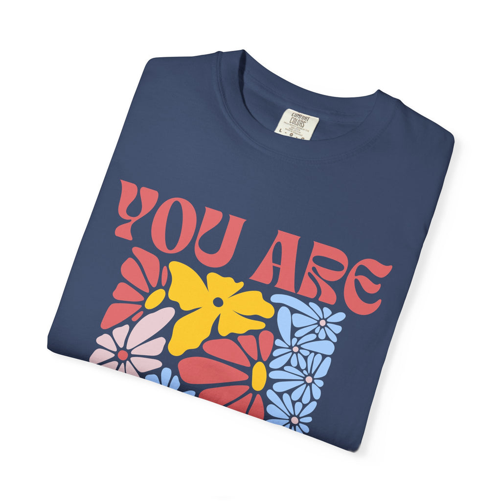 Adamic Creations- You Are Awesome Flower T-Shirt