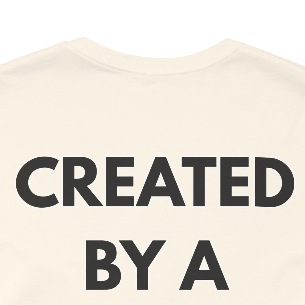 Inspirational, Created by a Creator to Create, Adamic Creations tee