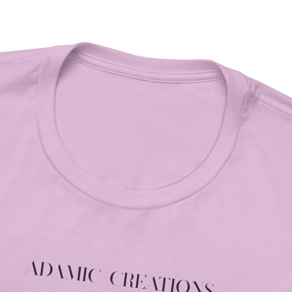 Inspirational, Created by a Creator to Create, Adamic Creations tee