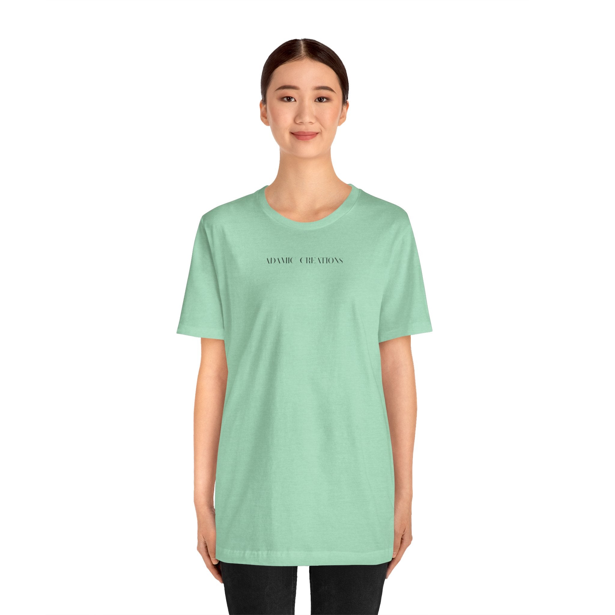 Inspirational, Created by a Creator to Create, Adamic Creations tee