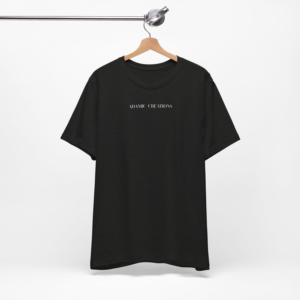 Inspirational, Created by a Creator to Create, Adamic Creations tee