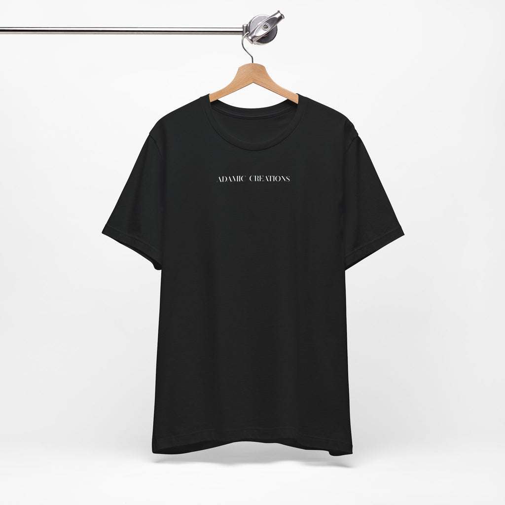 Inspirational, Created by a Creator to Create, Adamic Creations tee