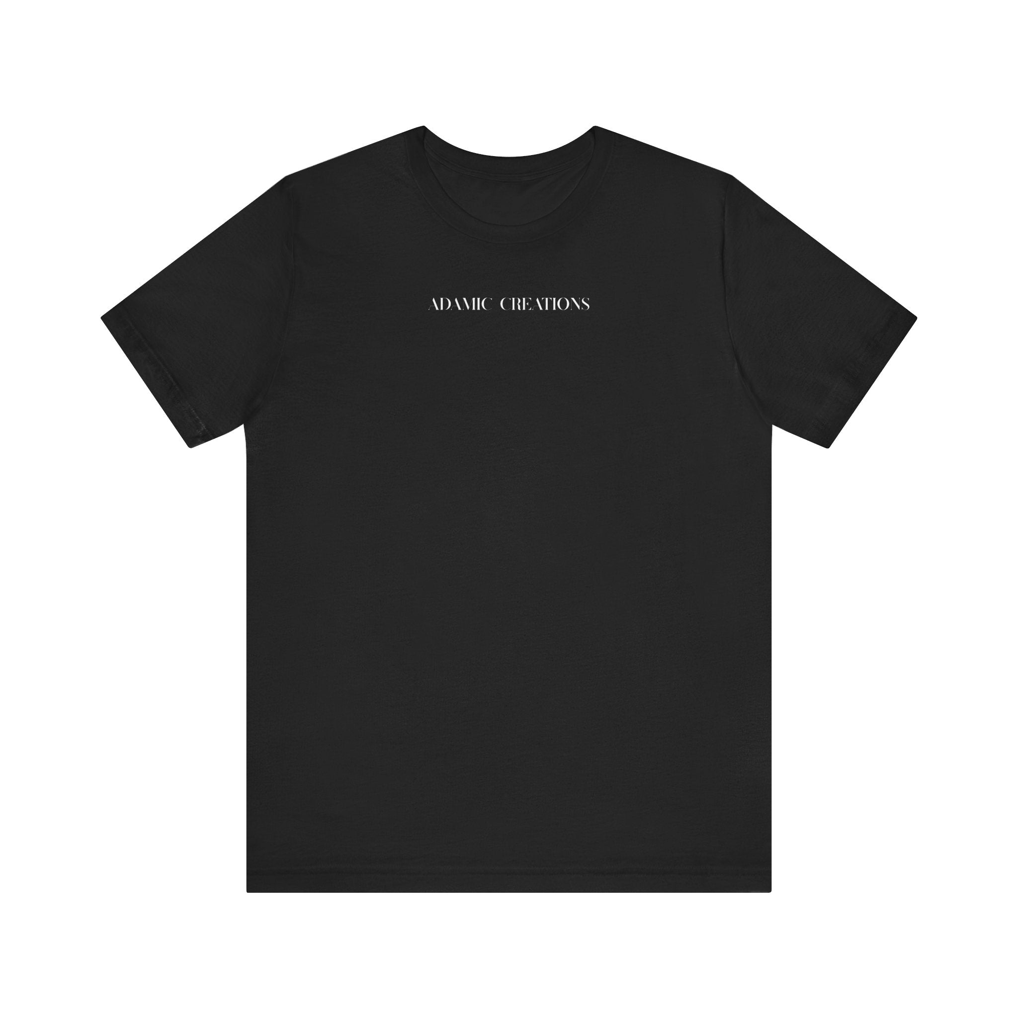 Inspirational, Created by a Creator to Create, Adamic Creations tee