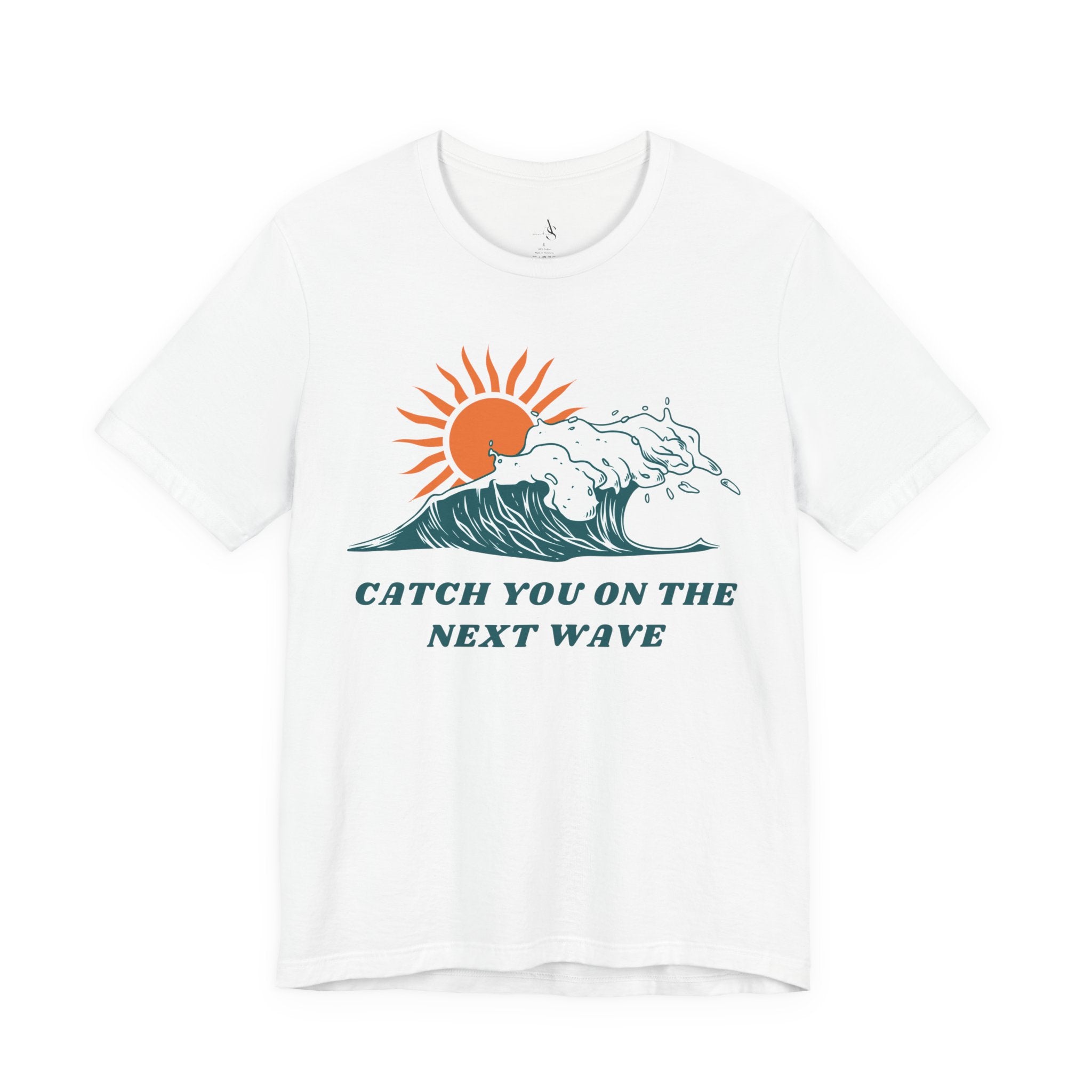 Catch You on the Next Wave Unisex Tee