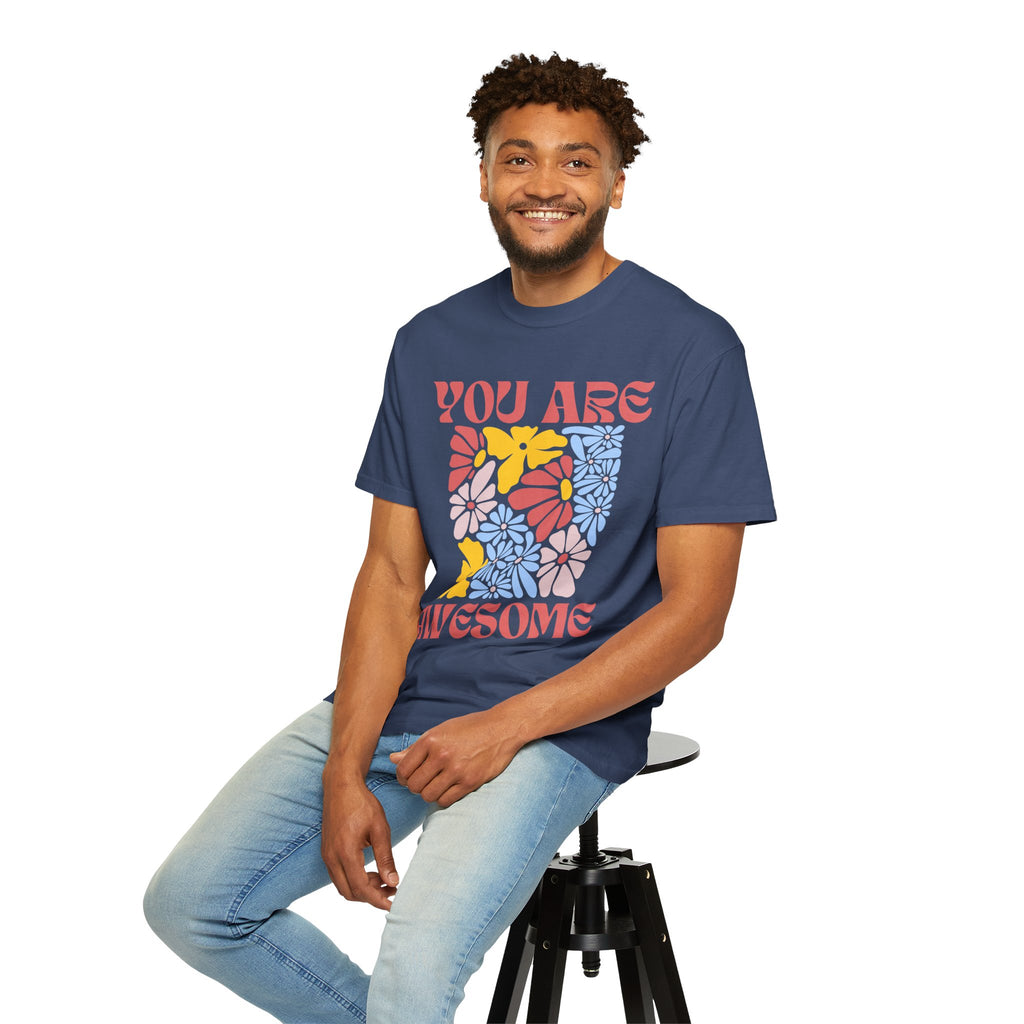 Adamic Creations- You Are Awesome Flower T-Shirt