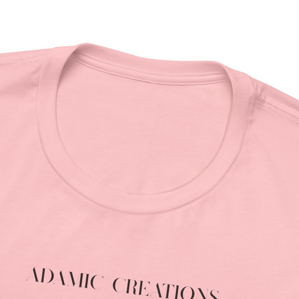 Inspirational, Created by a Creator to Create, Adamic Creations tee