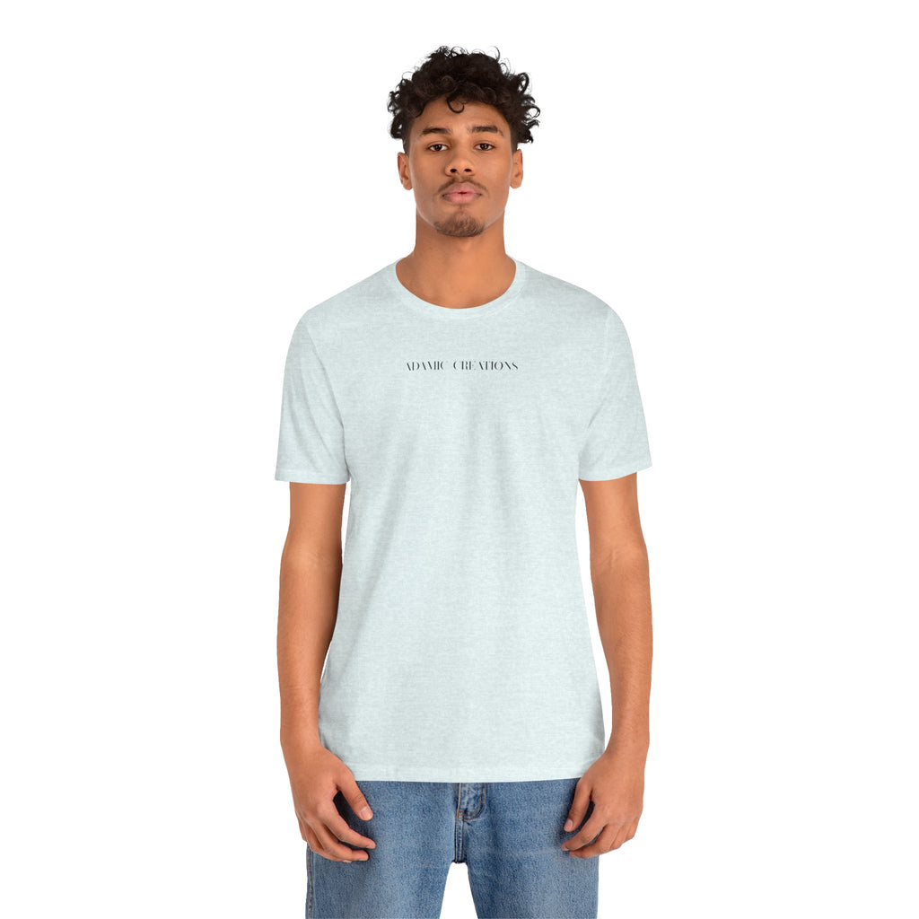 Inspirational, Created by a Creator to Create, Adamic Creations tee