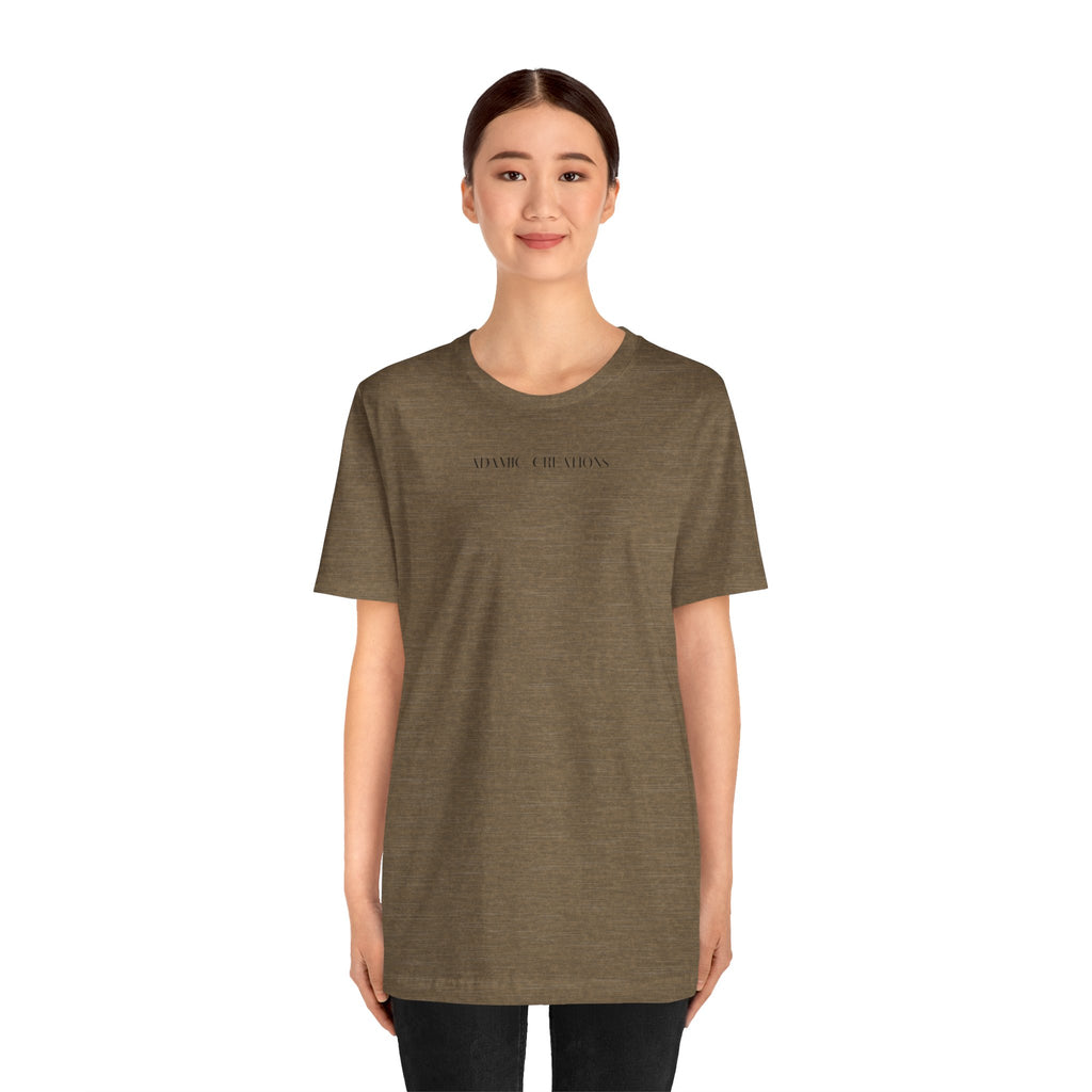 Inspirational, Created by a Creator to Create, Adamic Creations tee