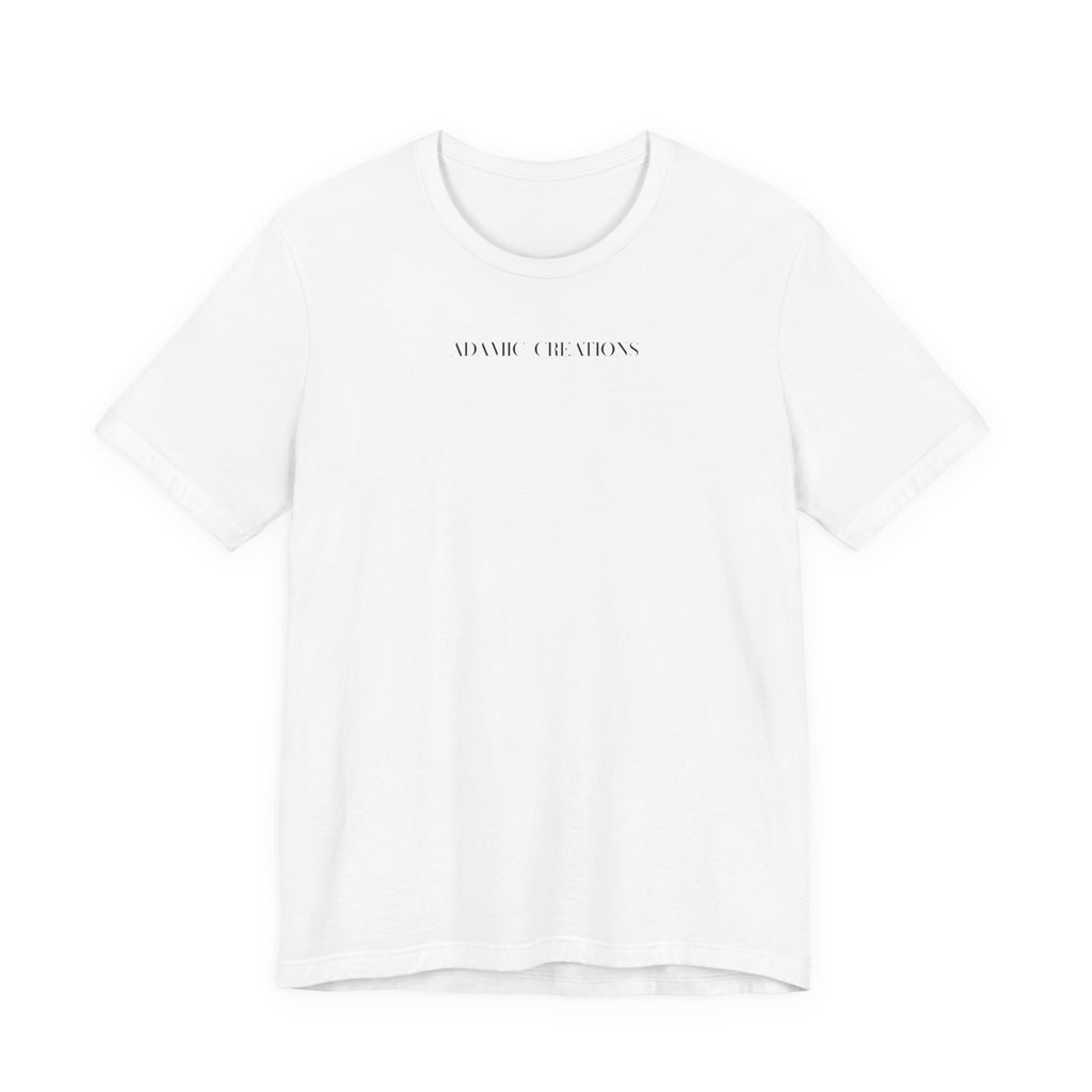 Inspirational, Created by a Creator to Create, Adamic Creations tee