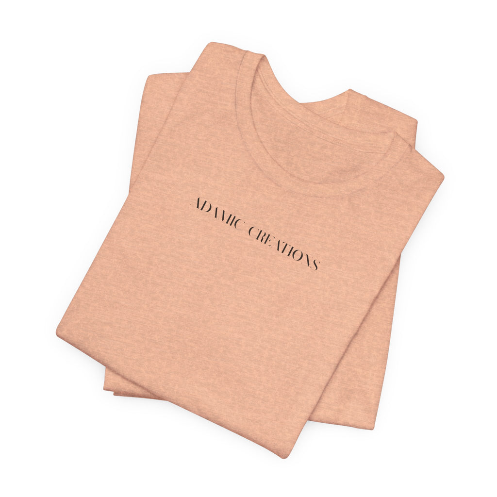Inspirational, Created by a Creator to Create, Adamic Creations tee