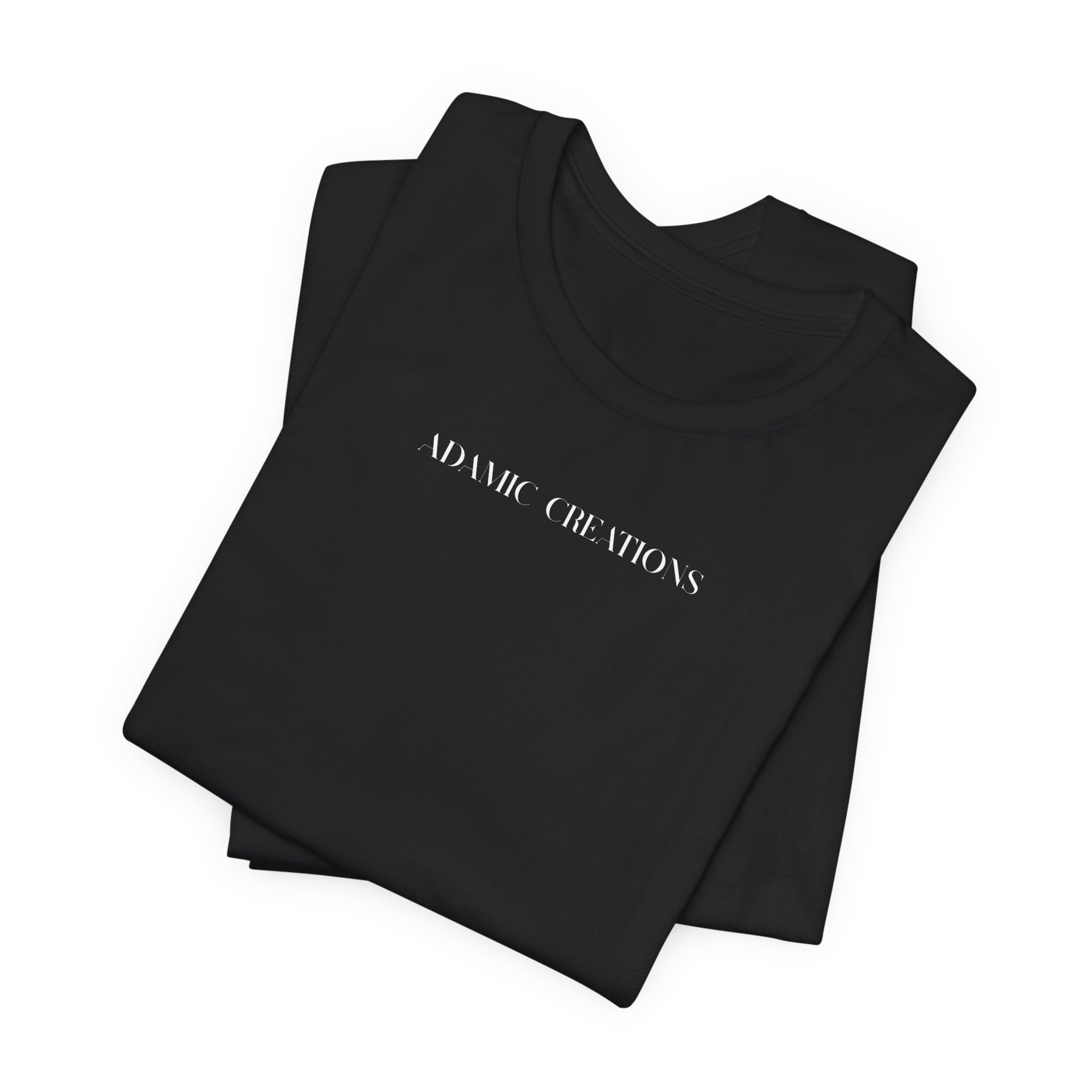 Inspirational, Created by a Creator to Create, Adamic Creations tee