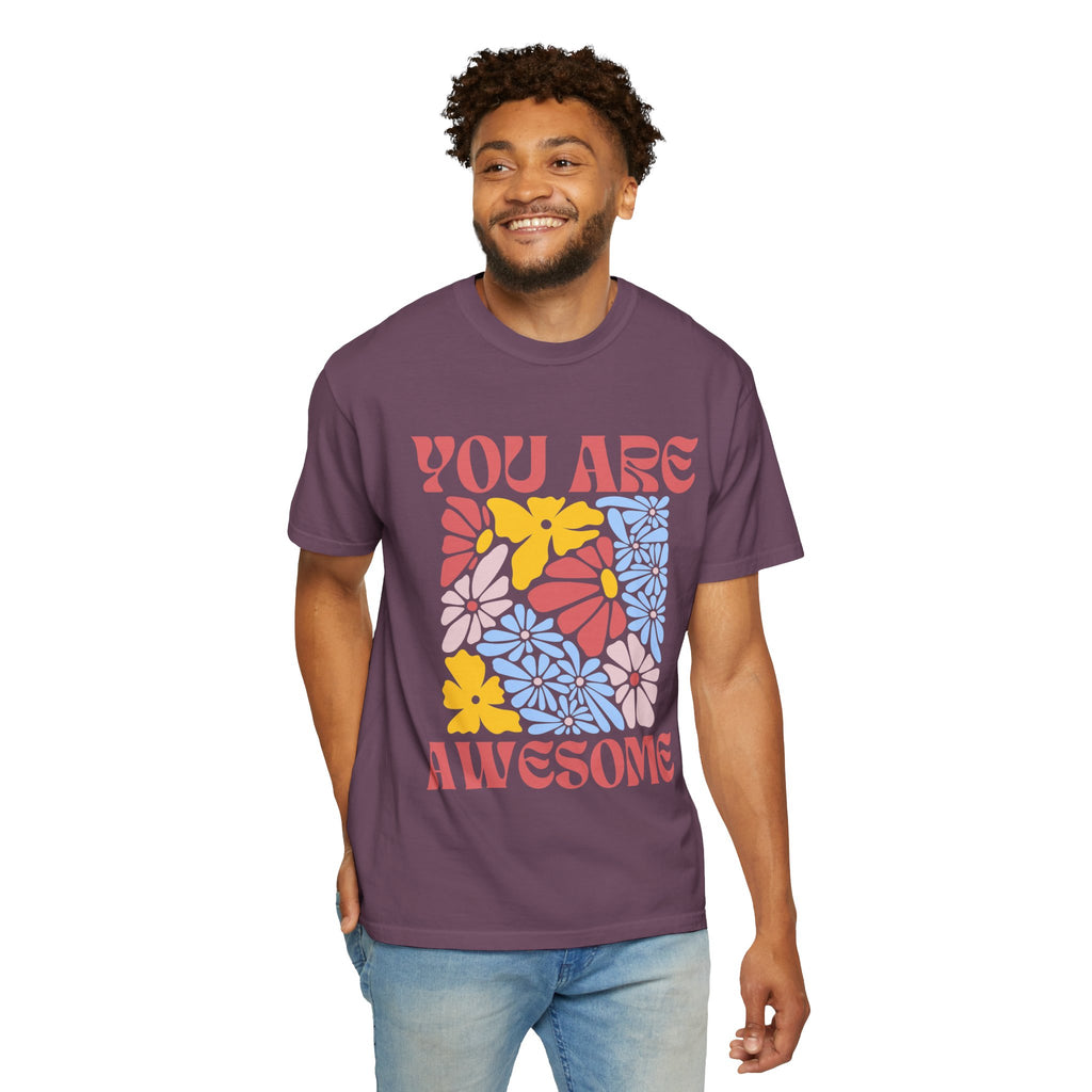 Adamic Creations- You Are Awesome Flower T-Shirt