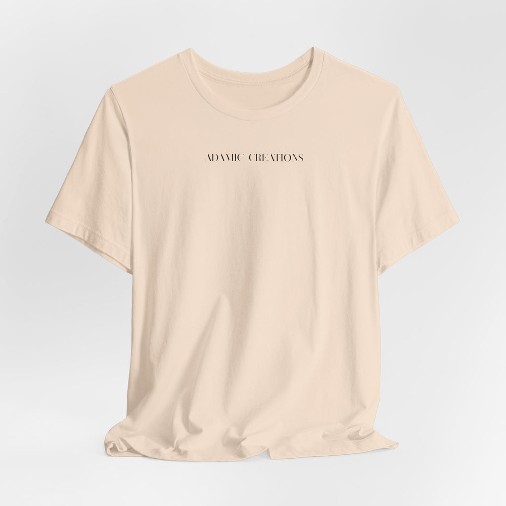 Inspirational, Created by a Creator to Create, Adamic Creations tee