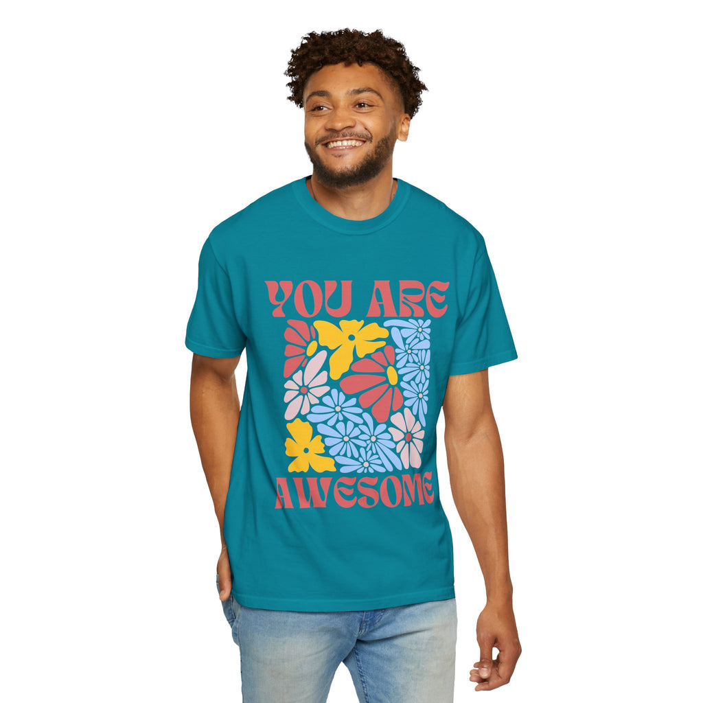 Adamic Creations- You Are Awesome Flower T-Shirt