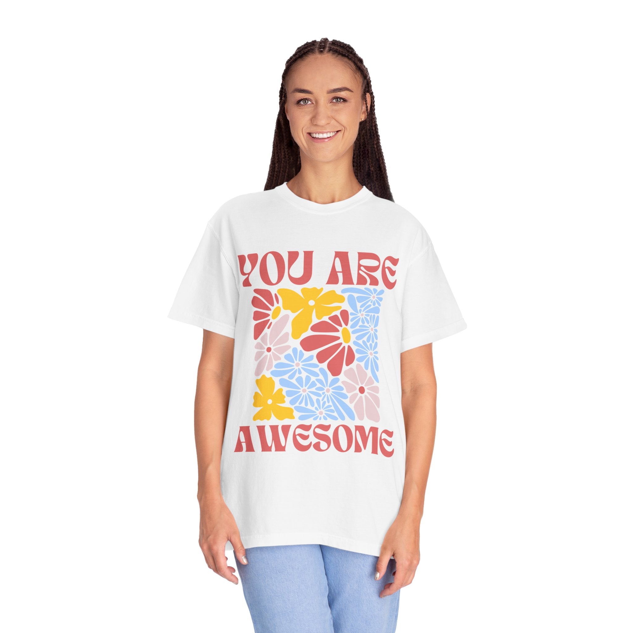 Adamic Creations- You Are Awesome Flower T-Shirt