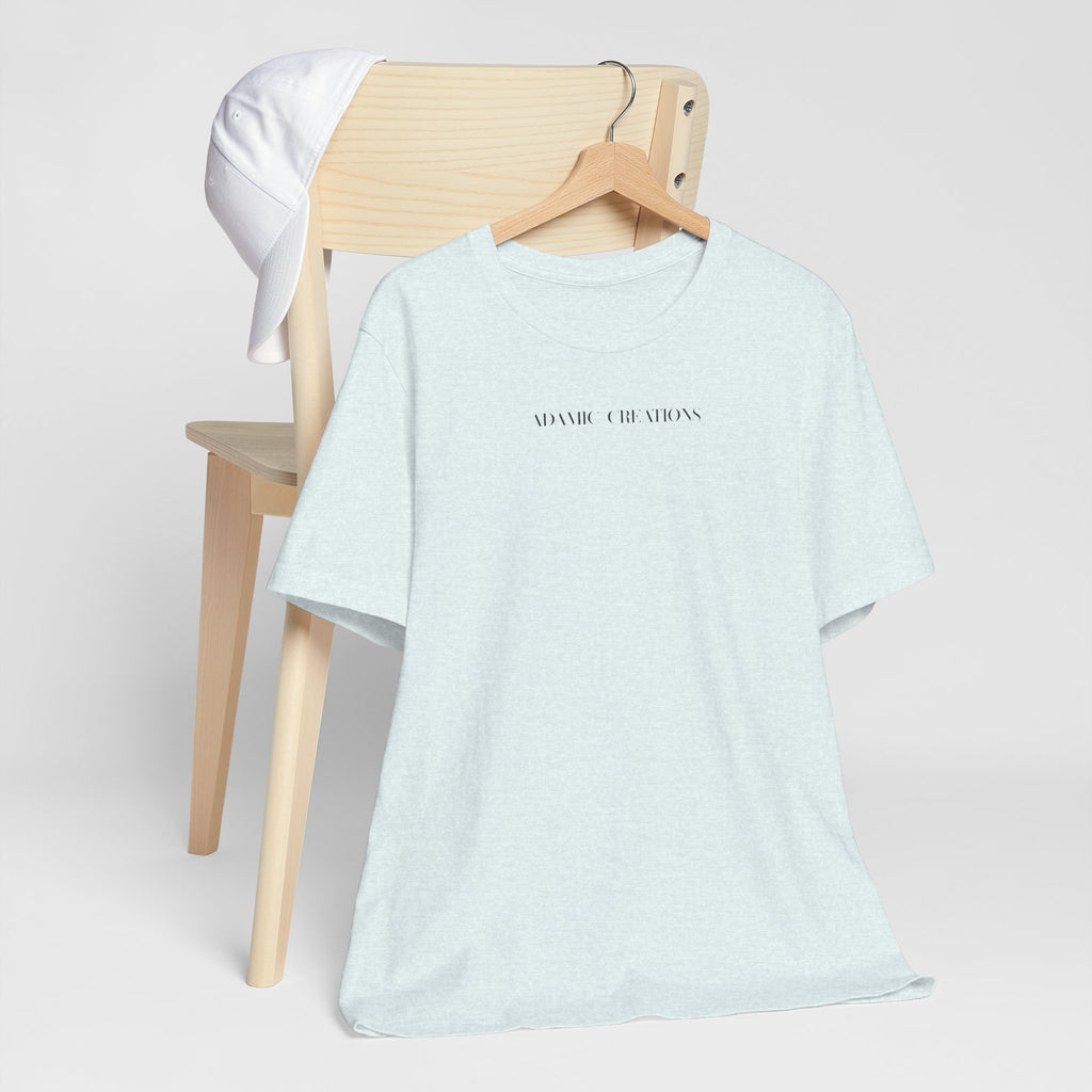 Inspirational, Created by a Creator to Create, Adamic Creations tee