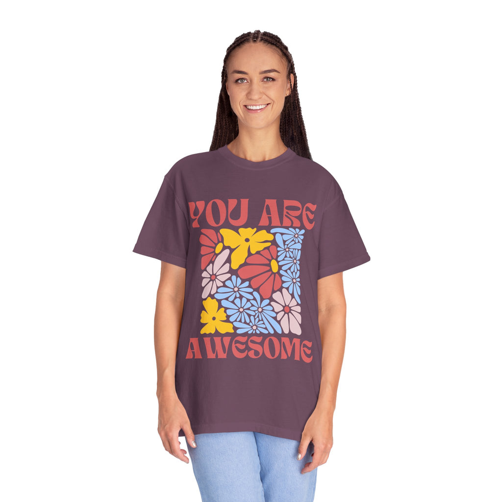 Adamic Creations- You Are Awesome Flower T-Shirt