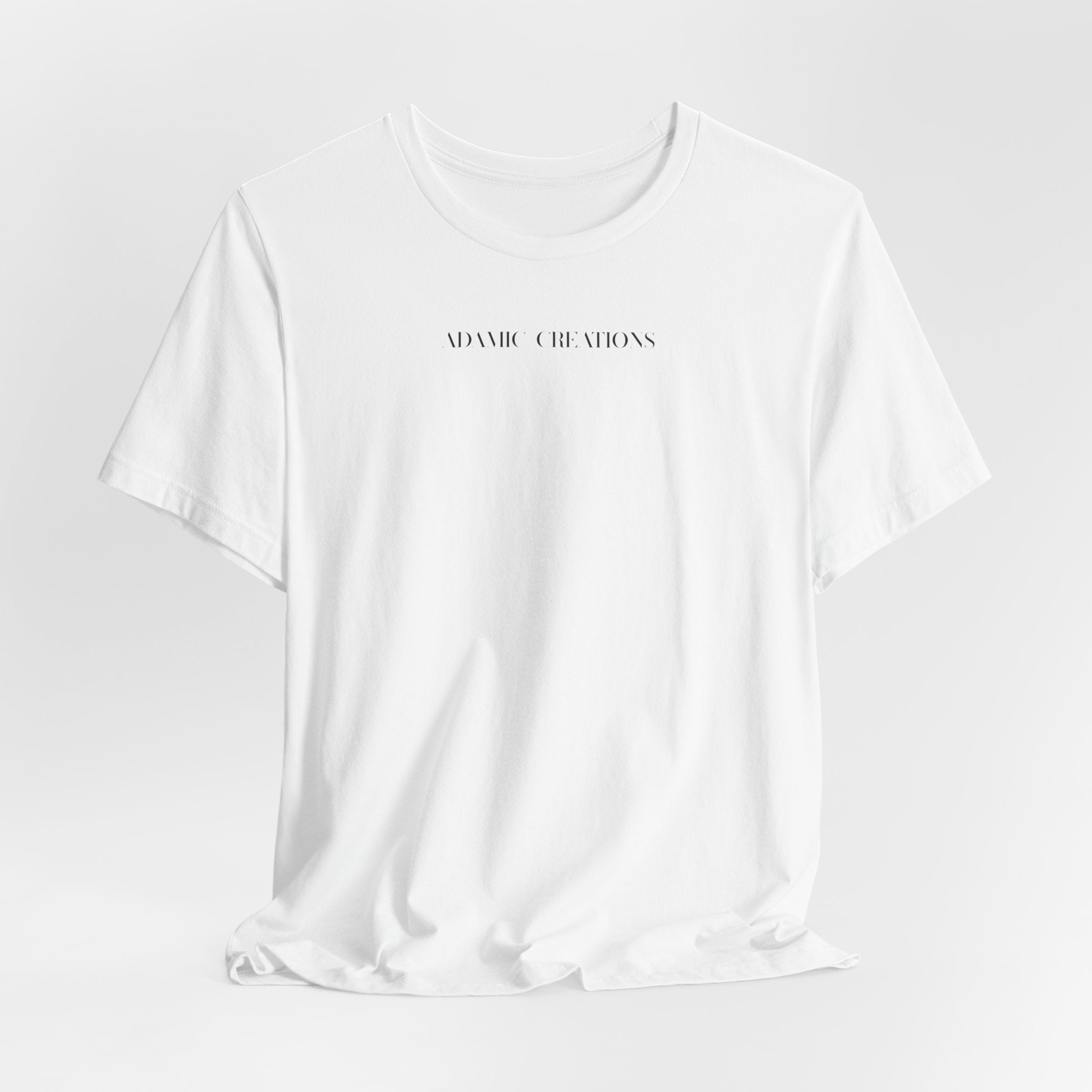 Inspirational, Created by a Creator to Create, Adamic Creations tee