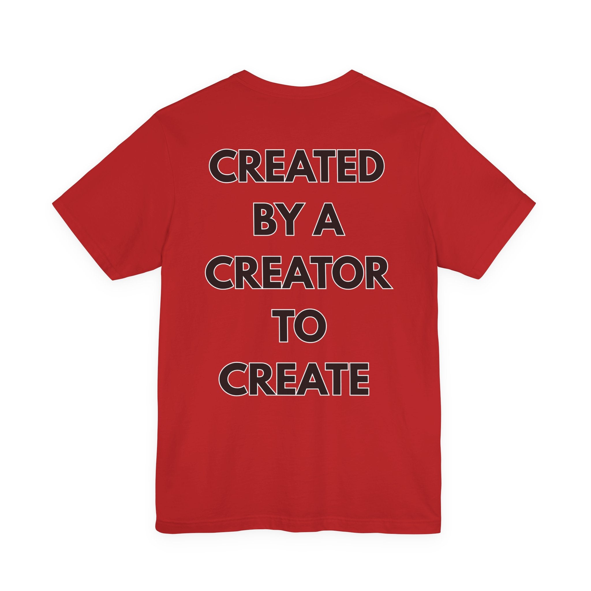 Inspirational, Created by a Creator to Create, Adamic Creations tee