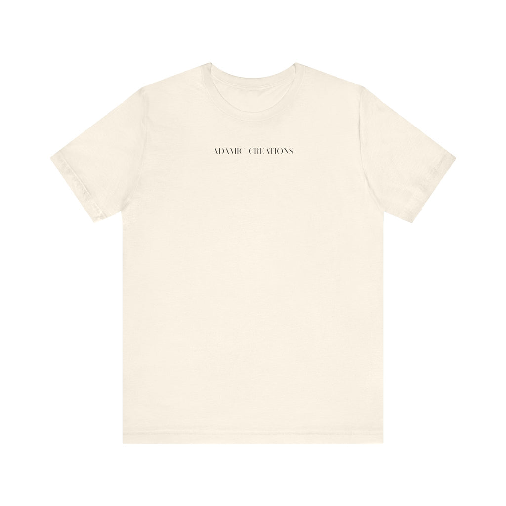 Inspirational, Created by a Creator to Create, Adamic Creations tee