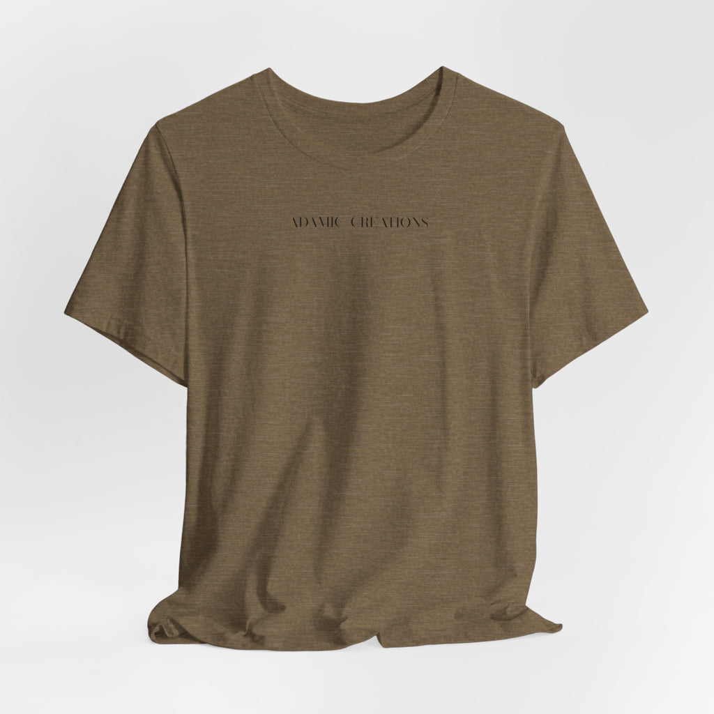Inspirational, Created by a Creator to Create, Adamic Creations tee